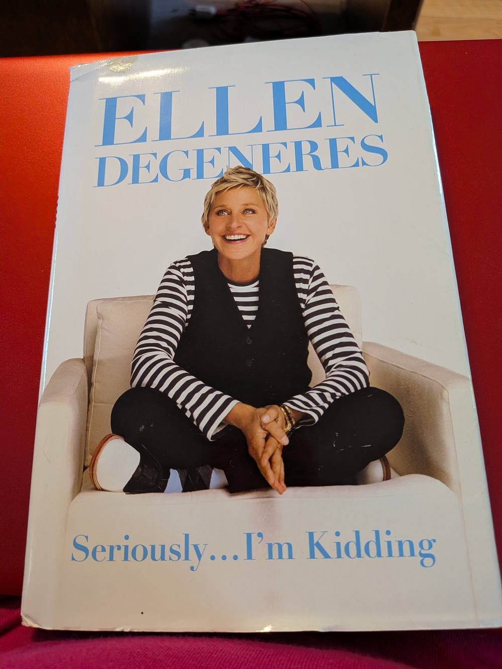 Ellen DeGeneres "Seriously... I'm Kidding" Hardcover Book - White & Blue Cover